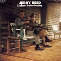 Jerry Reed - Jerry Reed Explores Guitar Country